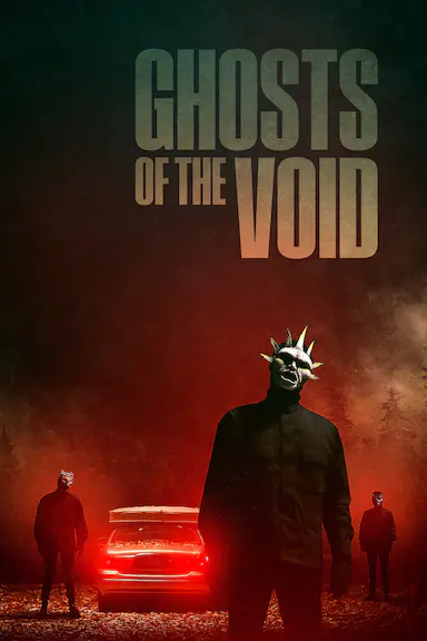 虚空的幽灵 Ghosts of the Void 海报