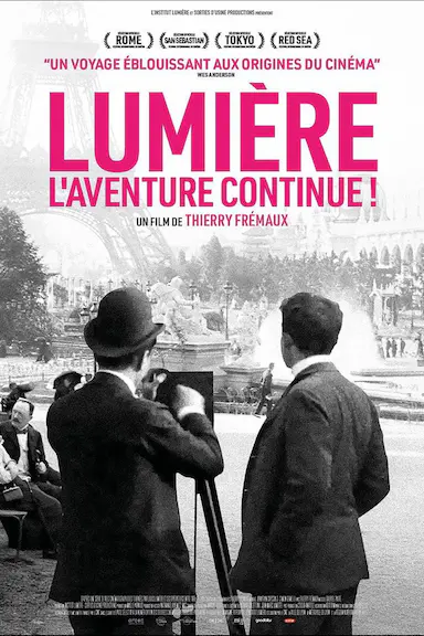 卢米埃尔！冒险继续 Lumière, l’aventure continue 海报