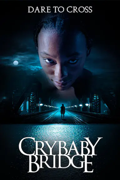Crybaby Bridge 海报