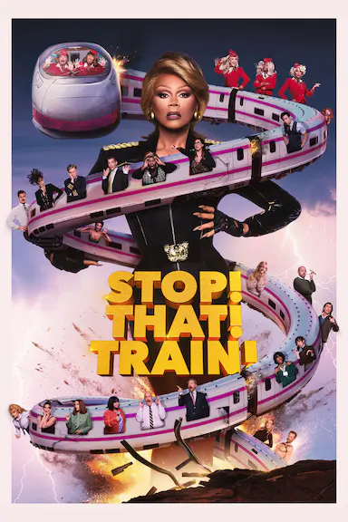 停下那辆火车！ Stop! That! Train! 海报