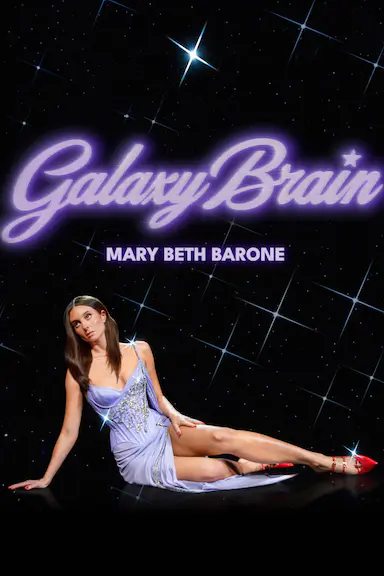 Mary Beth Barone: Galaxy Brain 海报