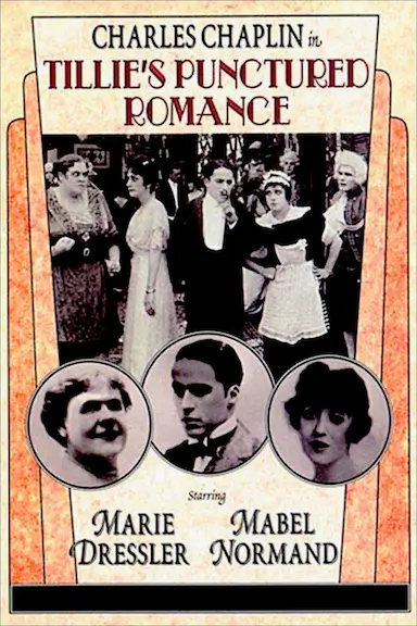 破灭的美梦 Tillie's Punctured Romance 海报