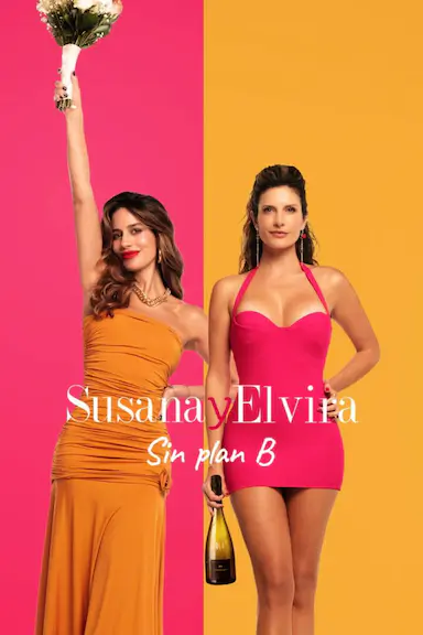 苏珊娜与埃尔维拉 Susana y Elvira, La Película 海报