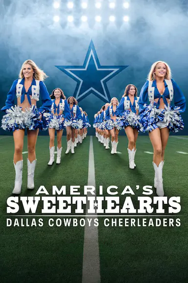 美国甜心：达拉斯牛仔啦啦队 第三季 America's Sweethearts: Dallas Cowboys Cheerleaders Season 3 海报