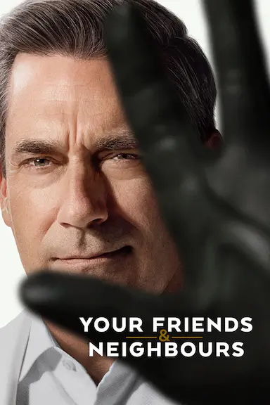 掩耳盗邻 第二季 Your Friends and Neighbors Season 2 海报